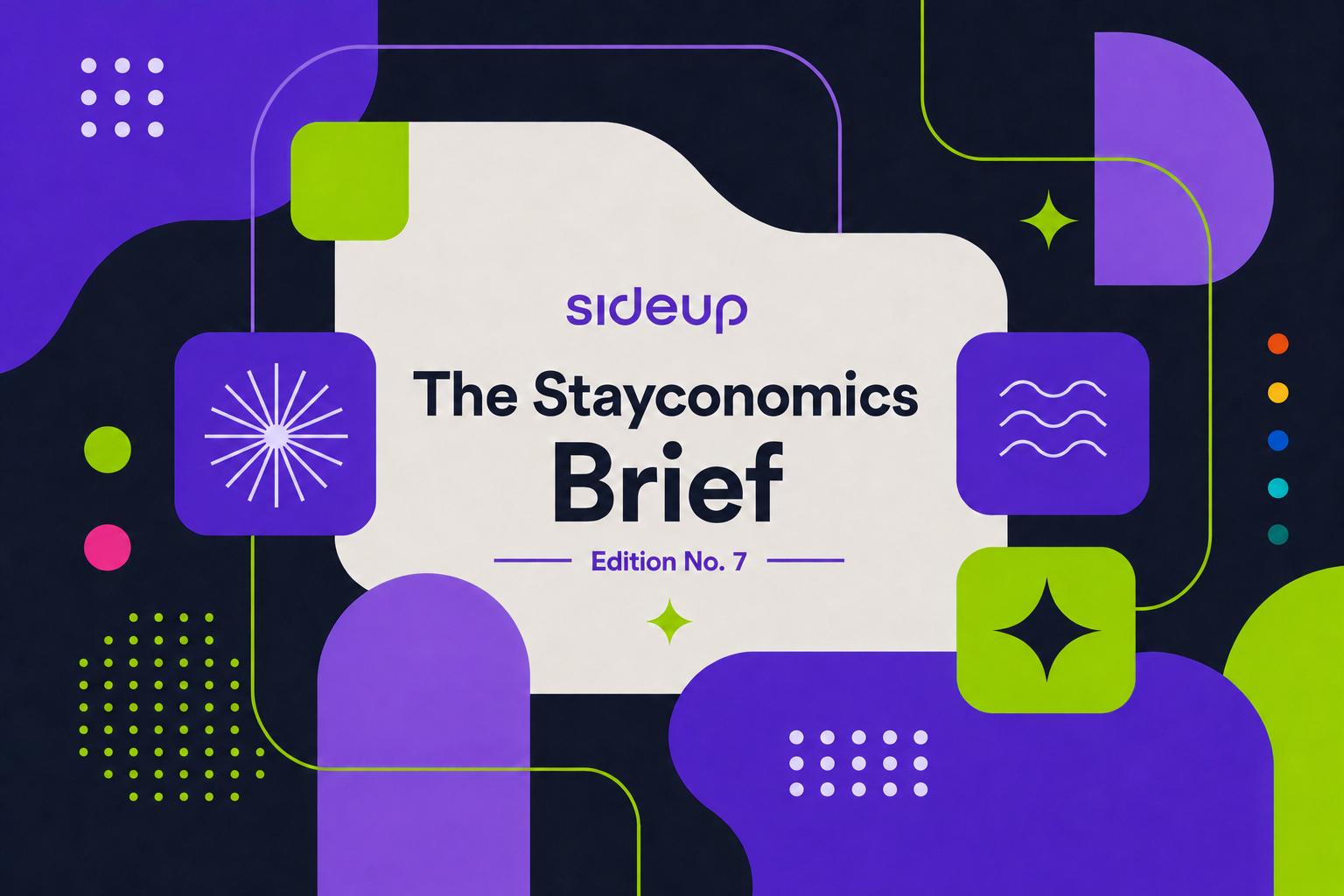 Stayconomics Brief Edition 7